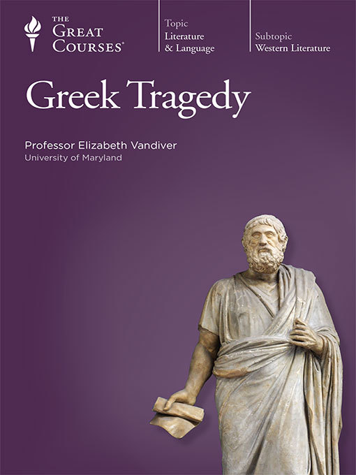 Title details for Greek Tragedy by Elizabeth Vandiver - Available